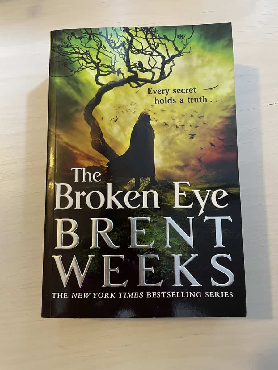 Brent Weeks : The Broken Eye