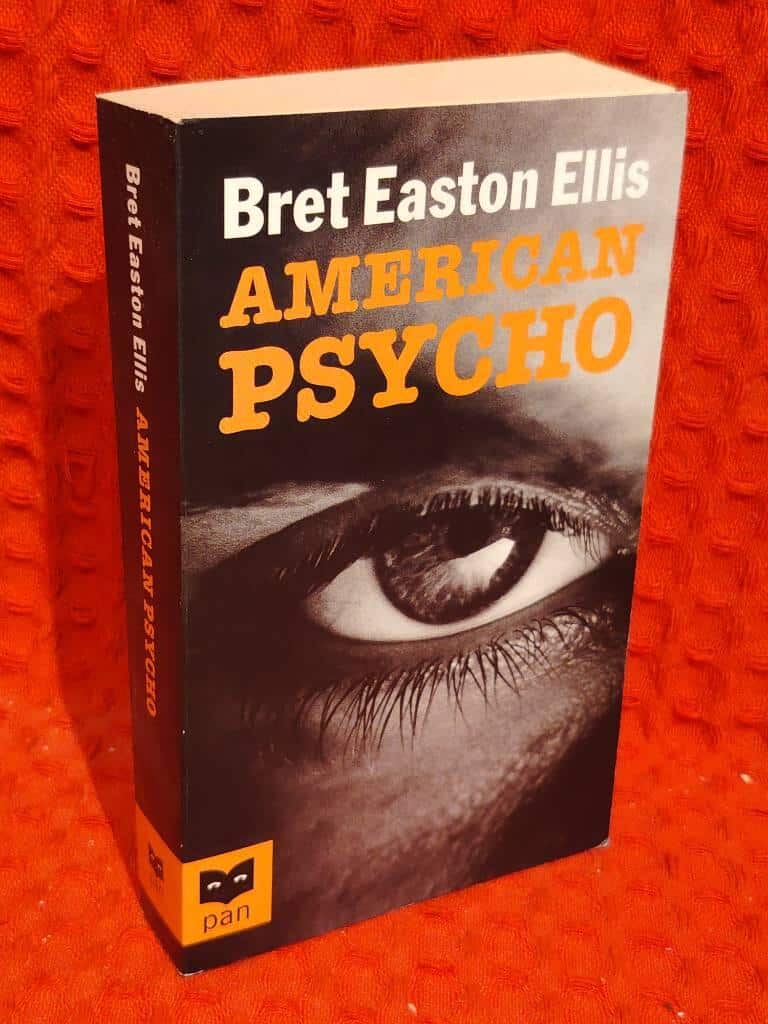 Bret Easton Ellis : American psycho