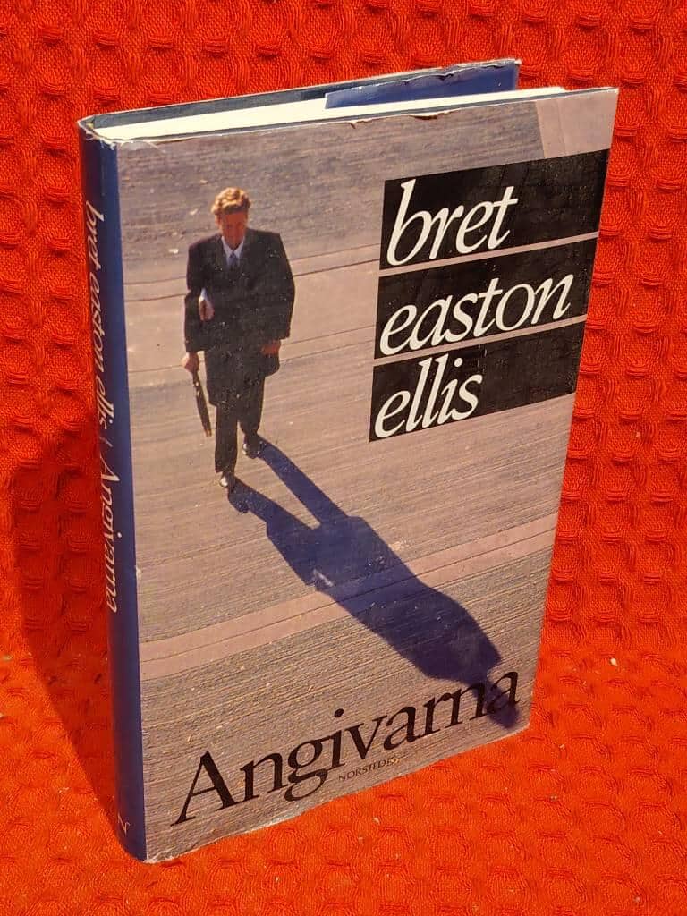 Bret Easton Ellis : Angivarna