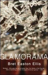 Bret Easton Ellis : Glamorama