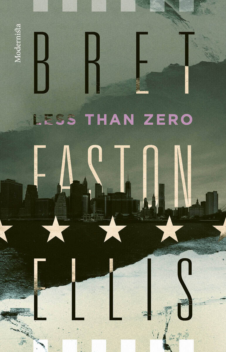 Bret Easton Ellis : Less Than Zero