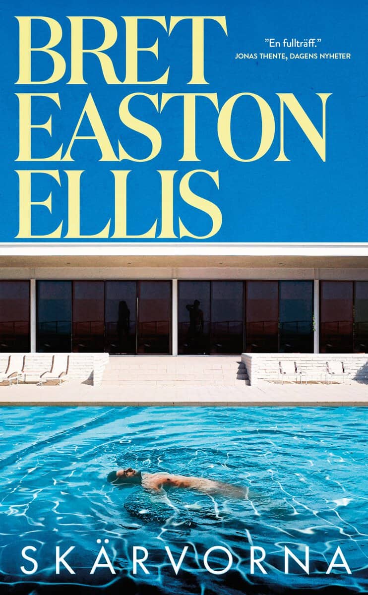 Bret Easton Ellis : Skärvorna