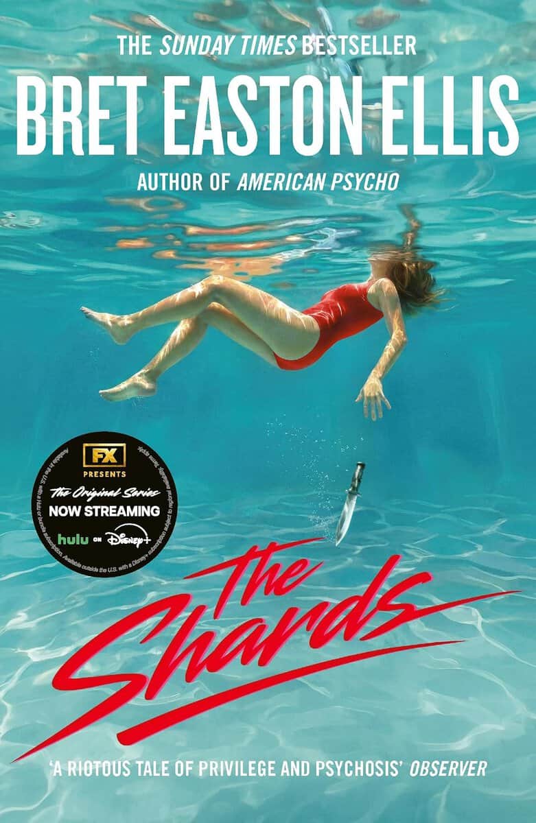 Bret Easton Ellis : The Shards (TV Tie-In)
