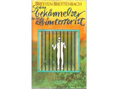 Breyten Breytenbach : Sanna bekännelser av en albinoterrorist