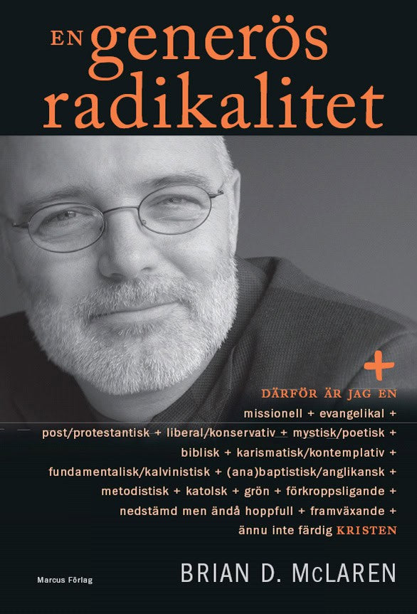 Brian D. McLaren : En generös radikalitet