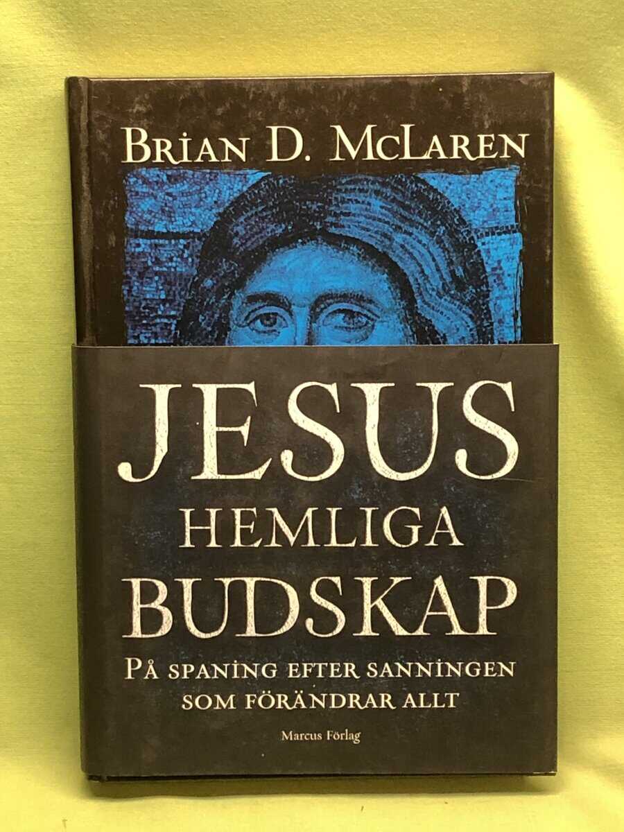 Brian D. McLaren : Jesus hemliga budskap