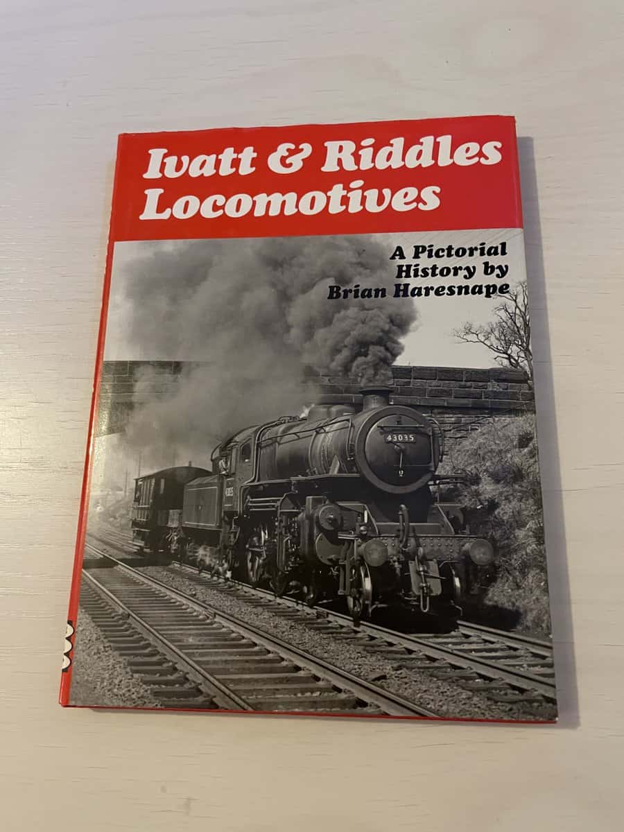 Brian Haresnape : Ivatt & Riddles Locomotives - A pictorial history