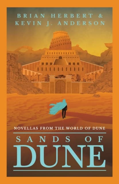 Brian Herbert : Sands of Dune