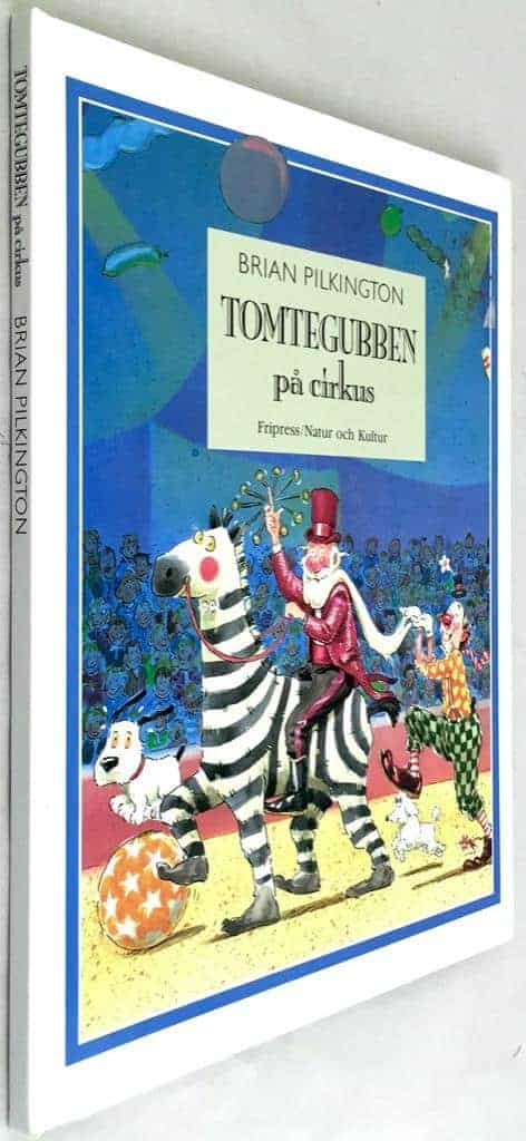 Brian Pilkington : Tomtegubben på cirkus