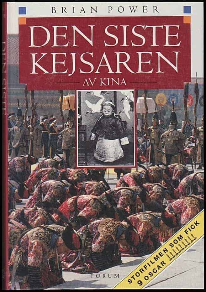 Brian Power : Den siste kejsaren av Kina