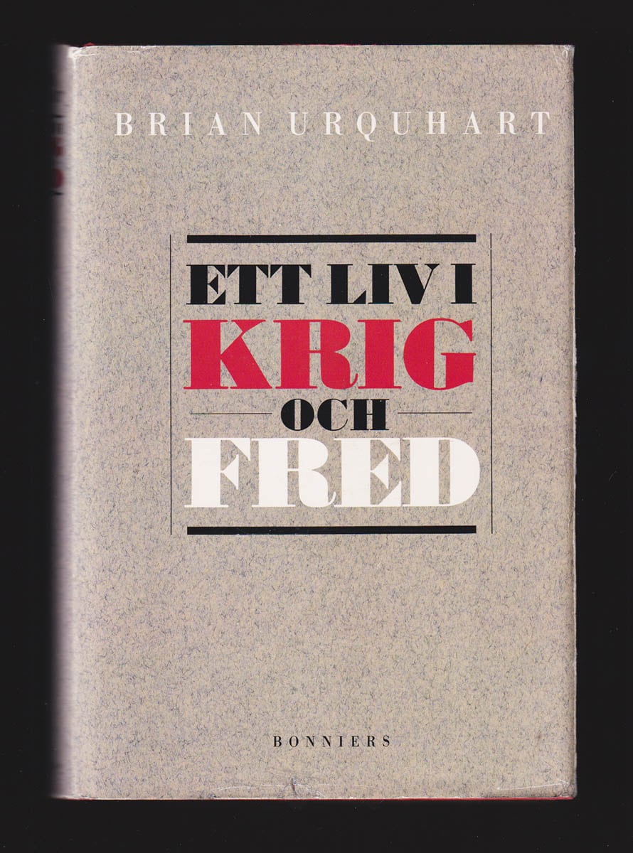 Brian Urquhart : Ett liv i krig och fred