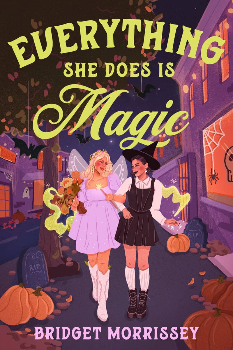 Bridget Morrissey : Everything She Does Is Magic