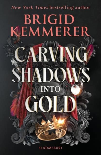 Brigid Kemmerer : Carving Shadows into Gold
