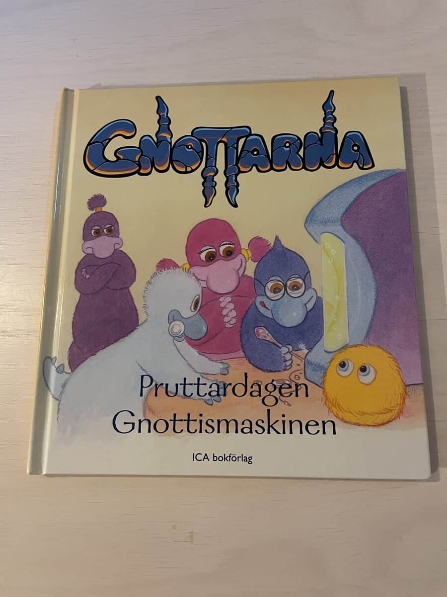 Brigitte Bratseth : Gnottarna - Pruttardagen - Gnottismaskinen