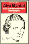 Brita Åkerman : Alva Myrdal