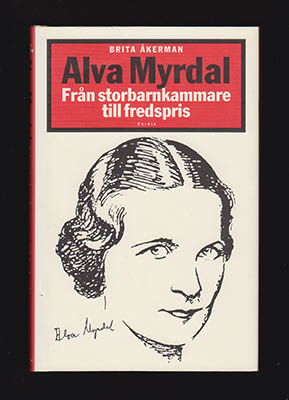 Brita Åkerman : Alva Myrdal