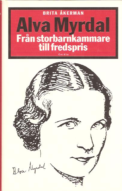 Brita Åkerman : Alva Myrdal