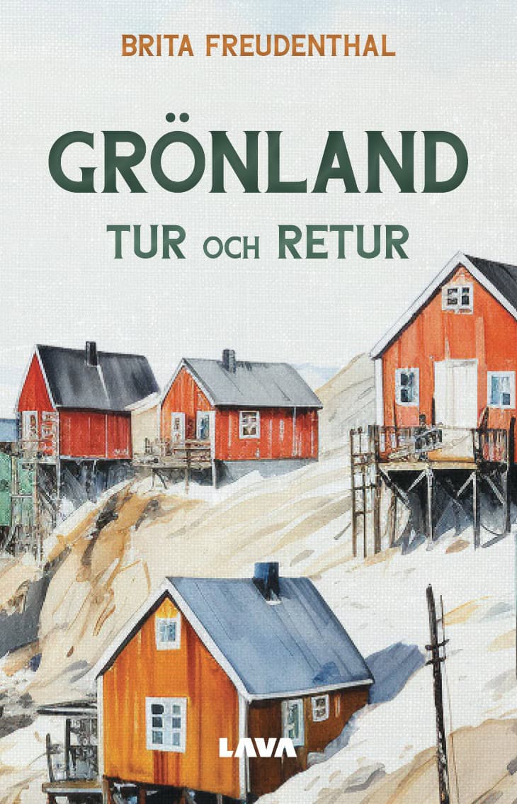 Brita Freudenthal : Grönland tur och retur