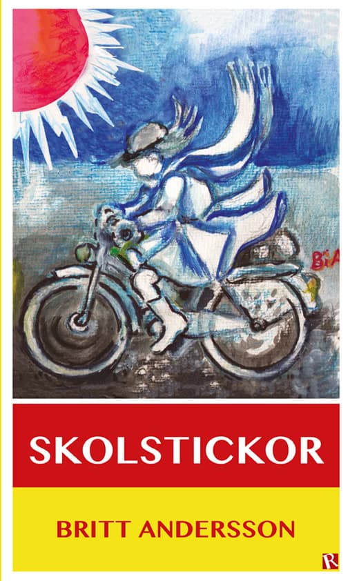 Britt Andersson : Skolstickor