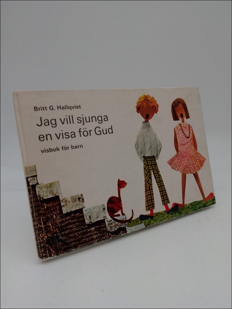 Britt G Hallqvist : Jag vill sjunga en visa för Gud