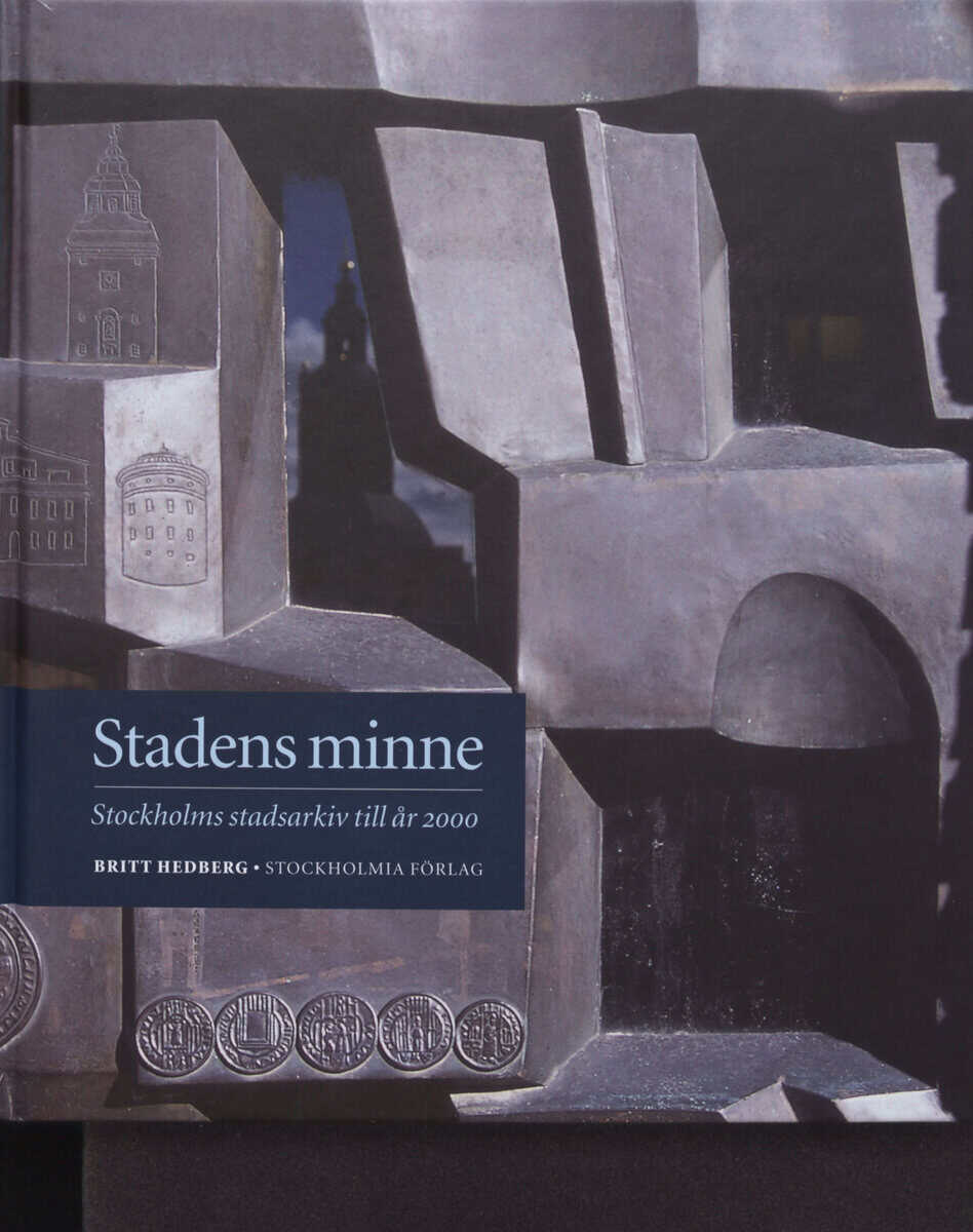 Britt Hedberg : Stadens minne