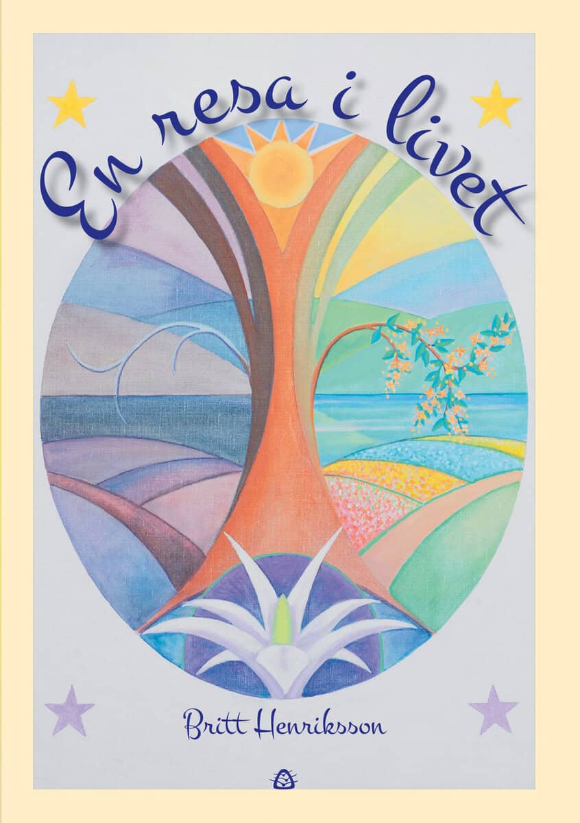 Britt Henriksson : En resa i livet