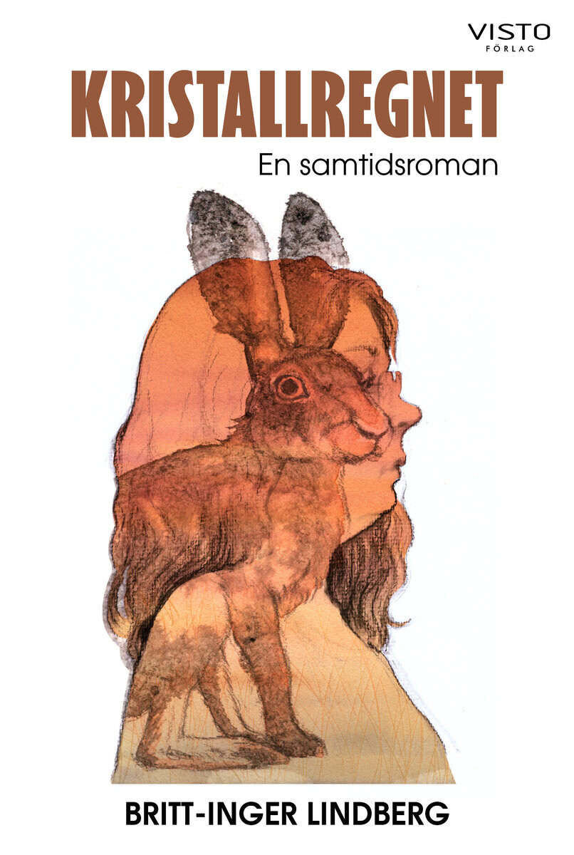 Britt-Inger Lindberg : Kristallregnet