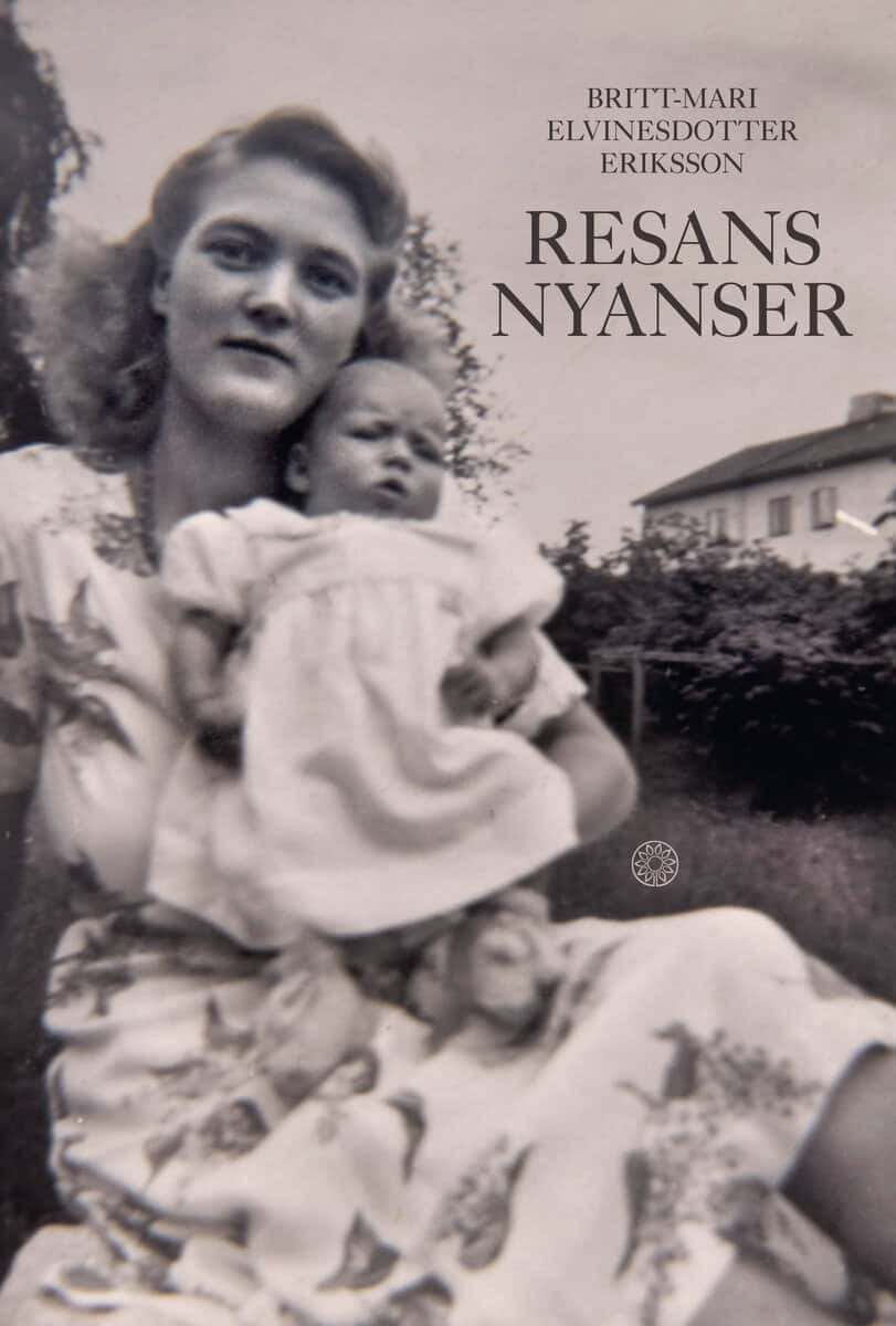 Britt-Mari Elvinesdotter Eriksson : Resans nyanser