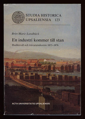 Britt-Marie Lundbäck : En industri kommer till stan
