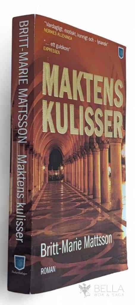 Britt-Marie Mattsson : Maktens kulisser