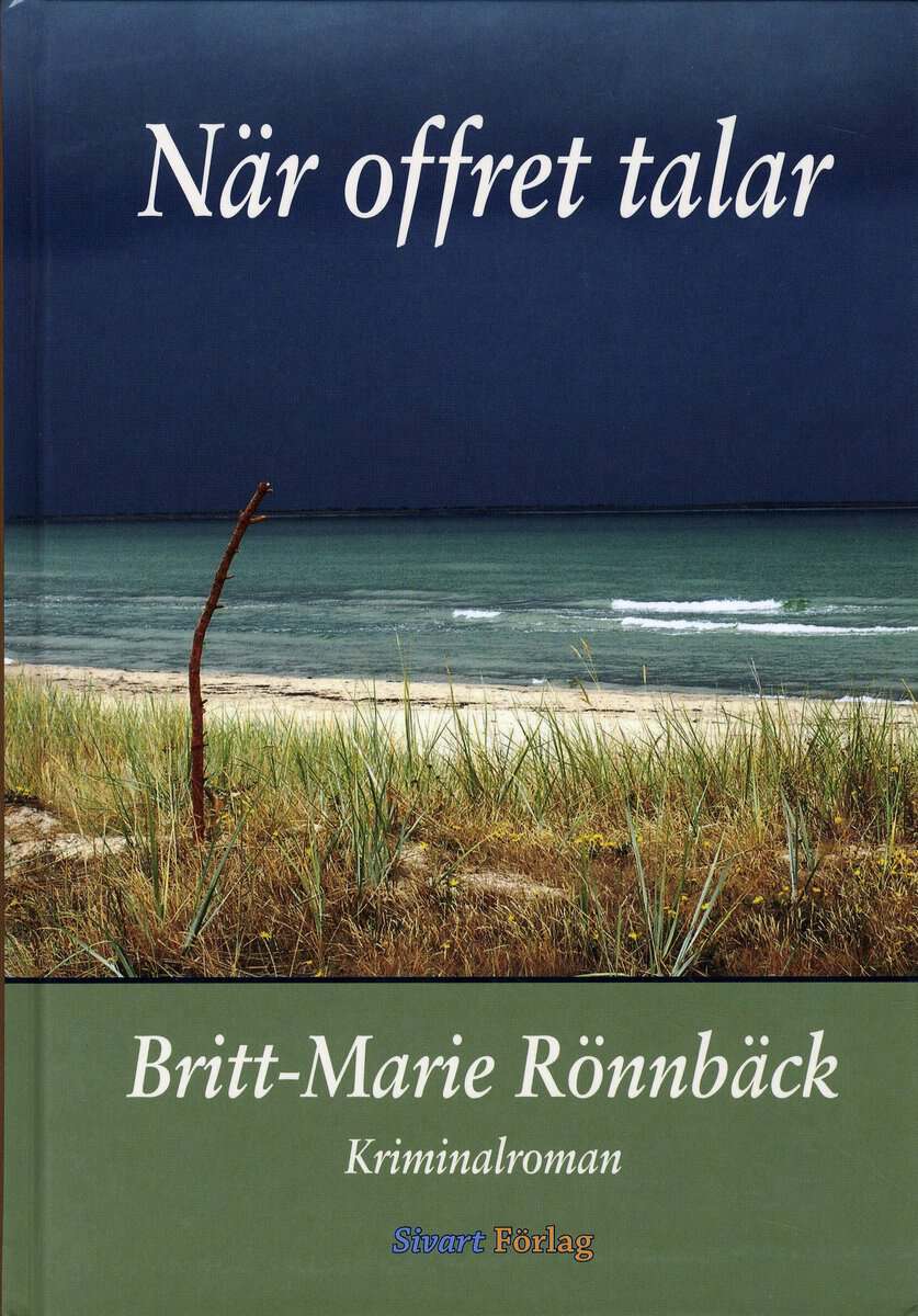 Britt-Marie Rönnbäck : När offret talar
