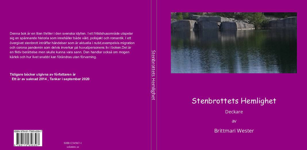 Britt-Marie Wester : Stenbrottets hemlighet