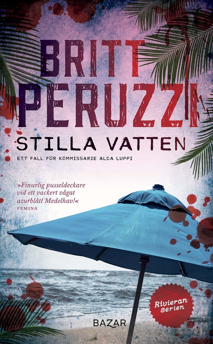 Britt Peruzzi : Stilla vatten