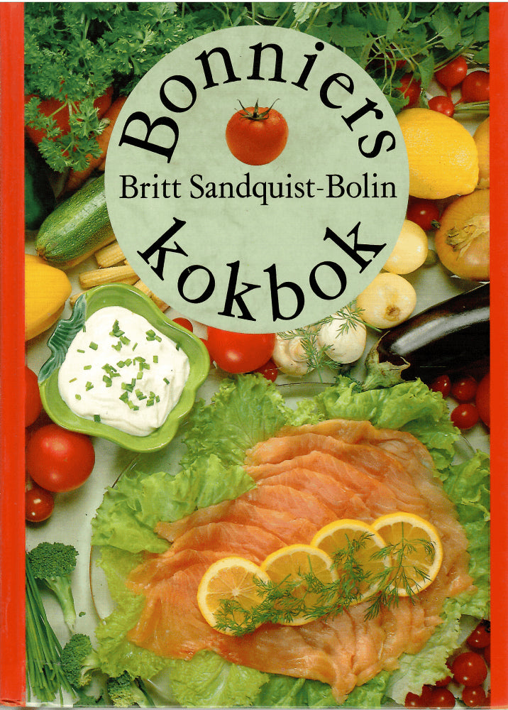 Britt Sandquist-Bolin : Bonniers kokbok