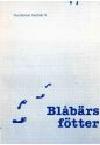 Britt Söderholm : Blåbärsfötter