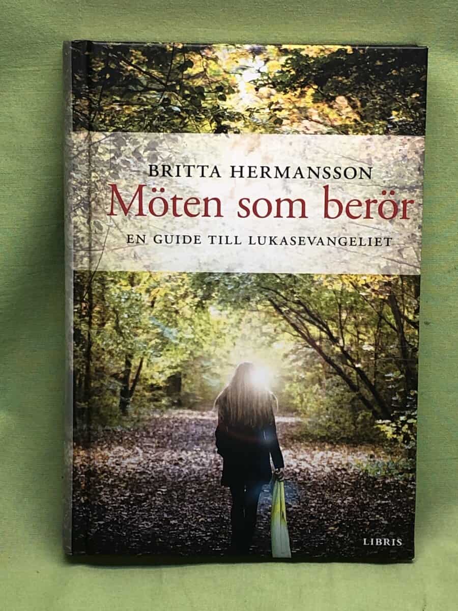 Britta Hermansson : Möten som berör