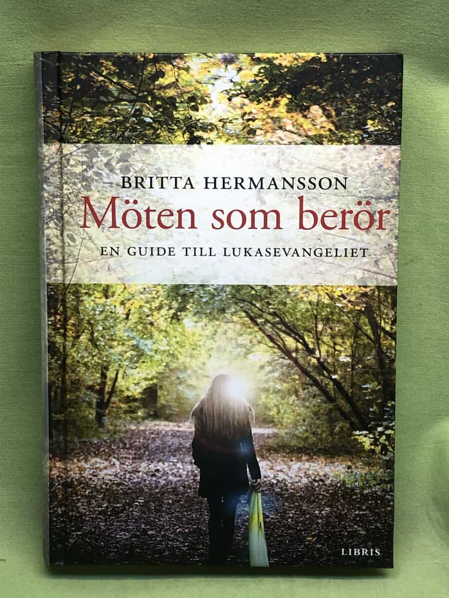Britta Hermansson : Möten som berör