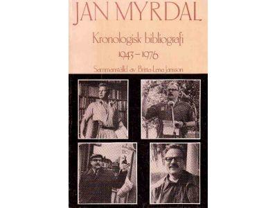 Britta-Lena Jansson : Jan Myrdal Kronologisk bibliografi 1943-1976