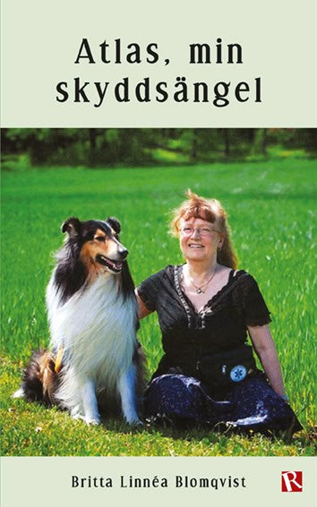 Britta Linnéa Blomqvist : Atlas, min skyddsängel