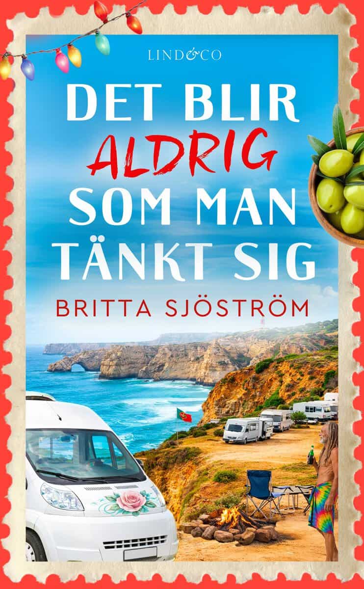 Britta Sjöström : Det blir aldrig som man tänkt sig