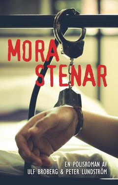 Broberg, Ulf ; Lundström, Peter : Mora stenar