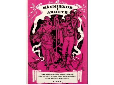 Broby-Johansen R. : Människor i arbete