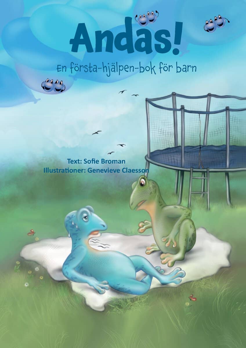Broman, Sofie ; Claesson, Genevieve : Andas! : en första-hjälpen-bok för barn