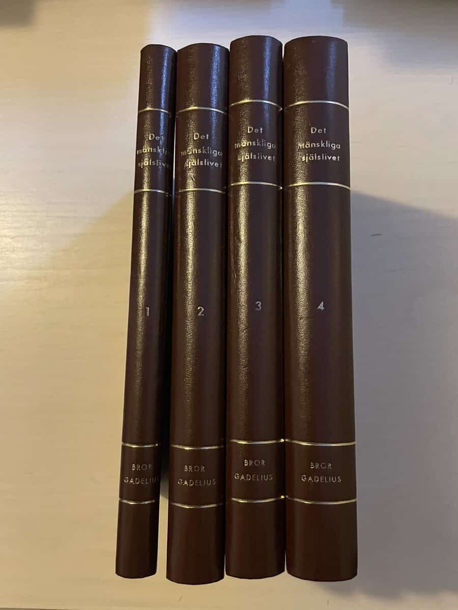 Bror Gadelius : Det mänskliga själslivet I-IV (1-4)