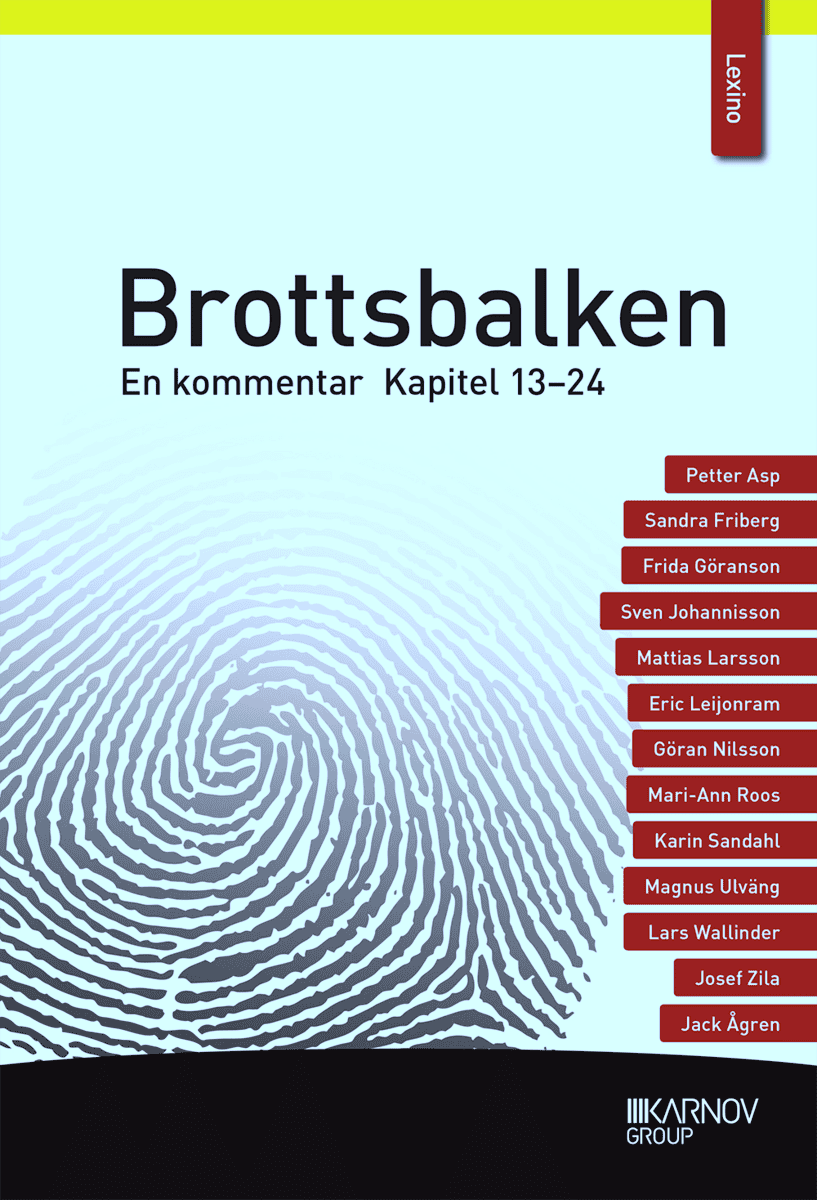 Brottsbalken : en kommentar. Kapitel 13–24 (del 2)