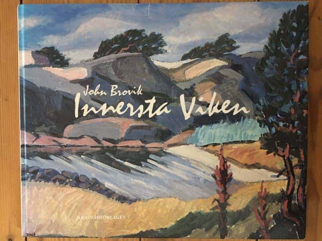 Brovik, John ; Brovik, Åke ; Brovik, John : Innersta viken