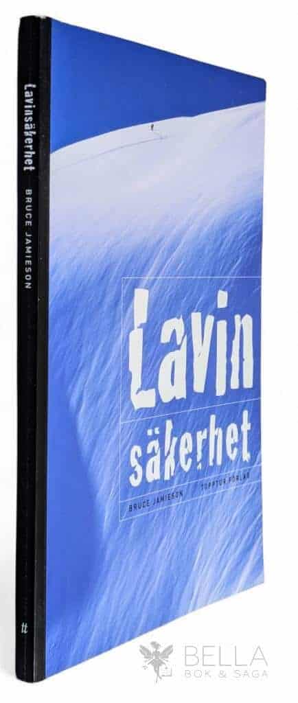 Bruce Jamieson : Lavinsäkerhet
