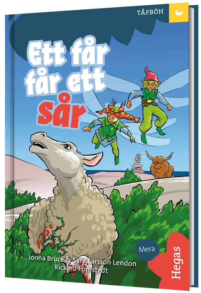 Bruce, Jonna ; Larsson Lendon, Sara : Fröet. TÅFBÖH – Ett får får ett sår