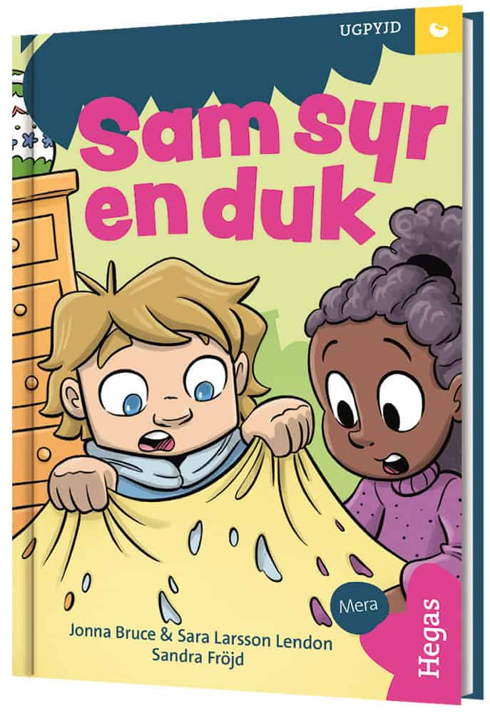 Bruce, Jonna ; Larsson Lendon, Sara : Fröet. UGPYJD – Sam syr en duk