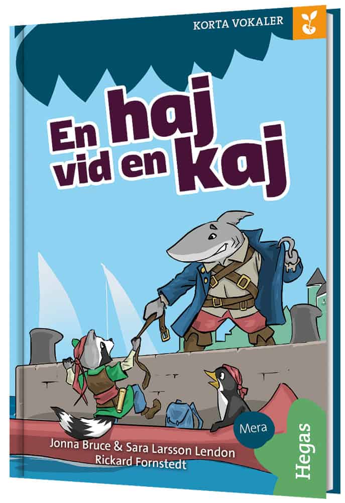 Bruce, Jonna ; Larsson Lendon, Sara : Grodden. Korta vokaler – En haj vid en kaj